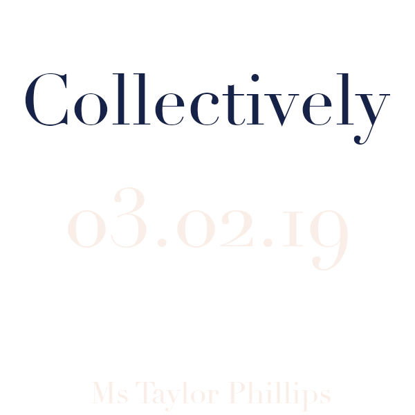 Collectively 03.02.18