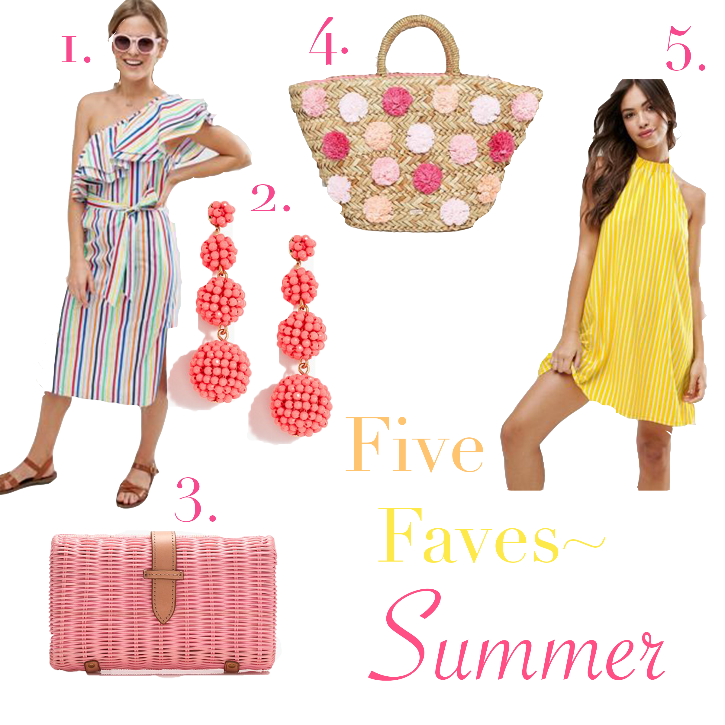 Five Faves~ Summer
