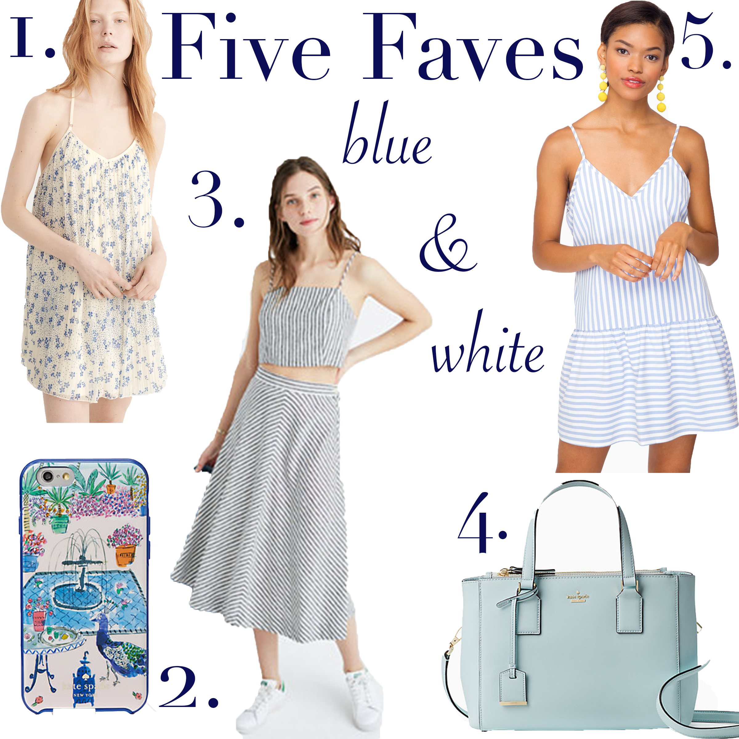 Five Faves~ Blue and White