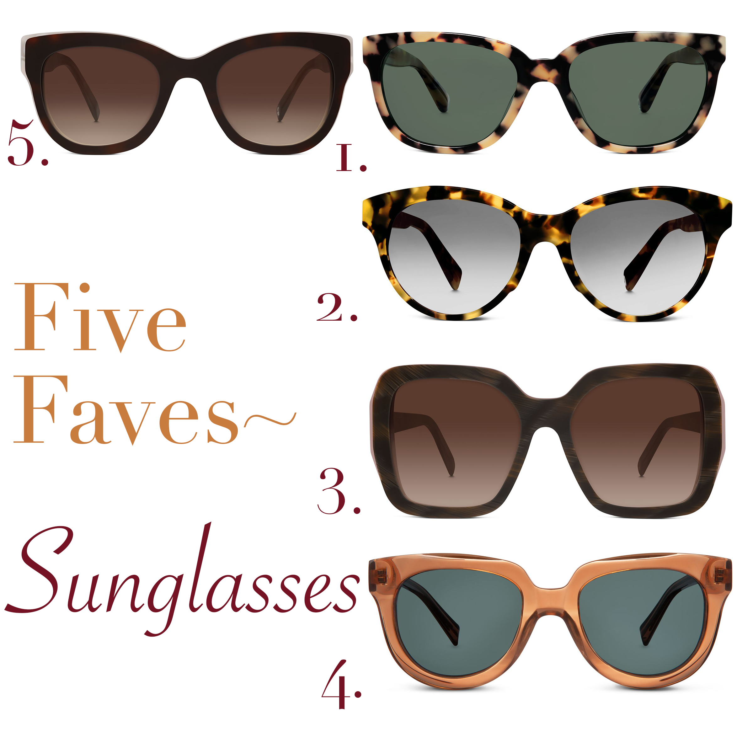 Five Faves~ Sunglasses