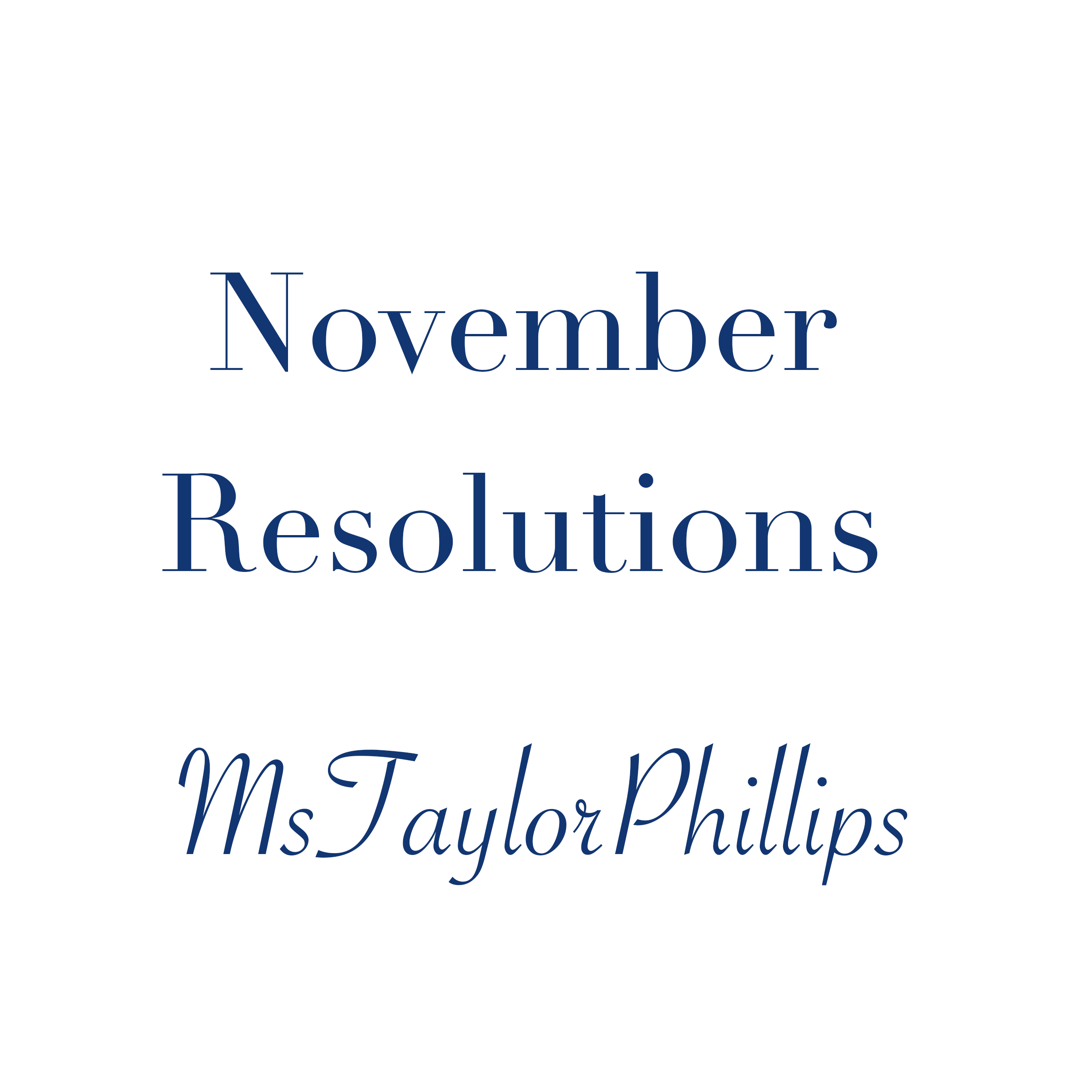 November Resolutions